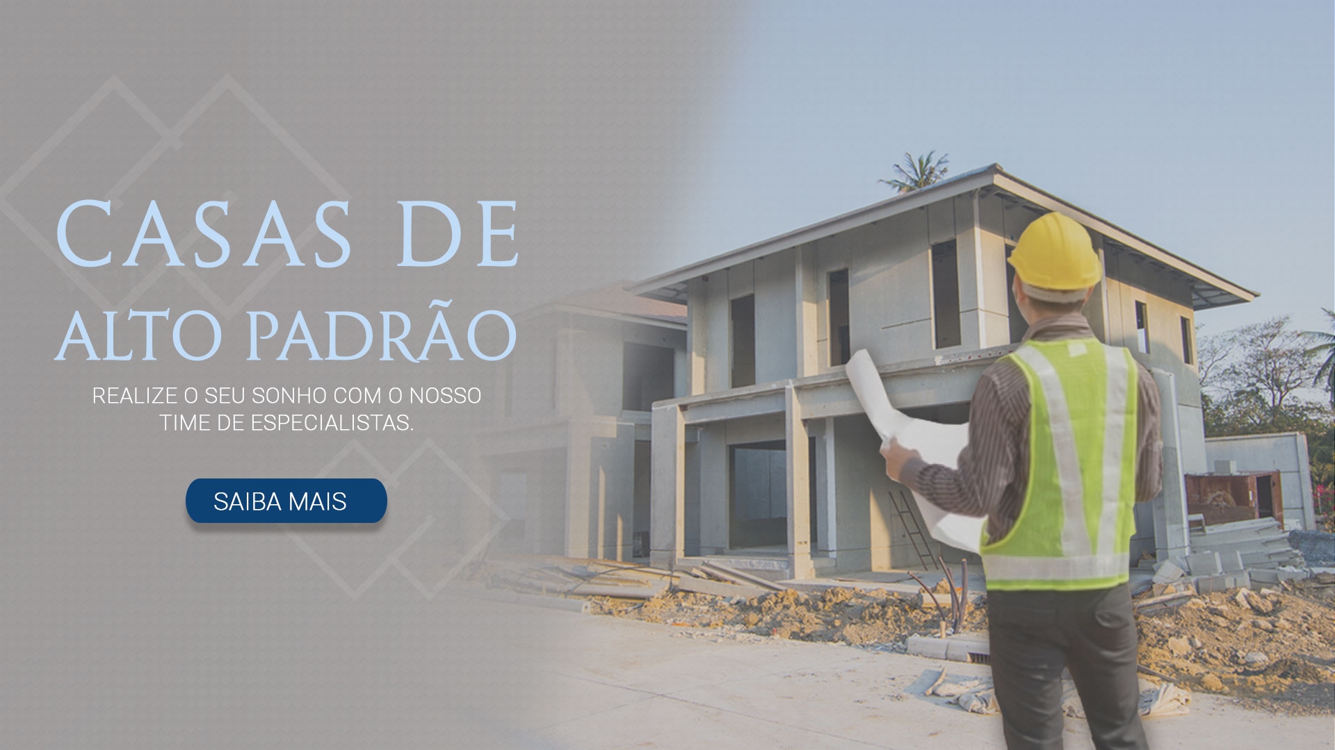 CONSTRUÇÃO DE CASA COMPLETA Construtora de Casa Alto Padrão para Condomínio Sorocaba Construtor em Alphaville